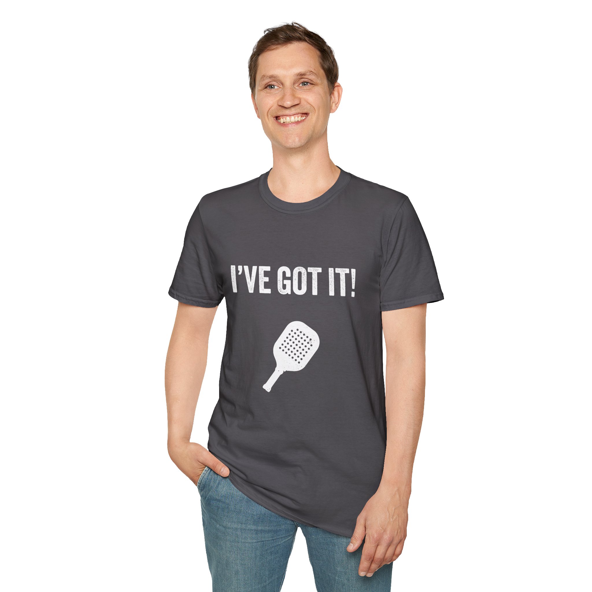 I’ve Got It! T-Shirt — Funny Pickleball Statement Tee - Image 25