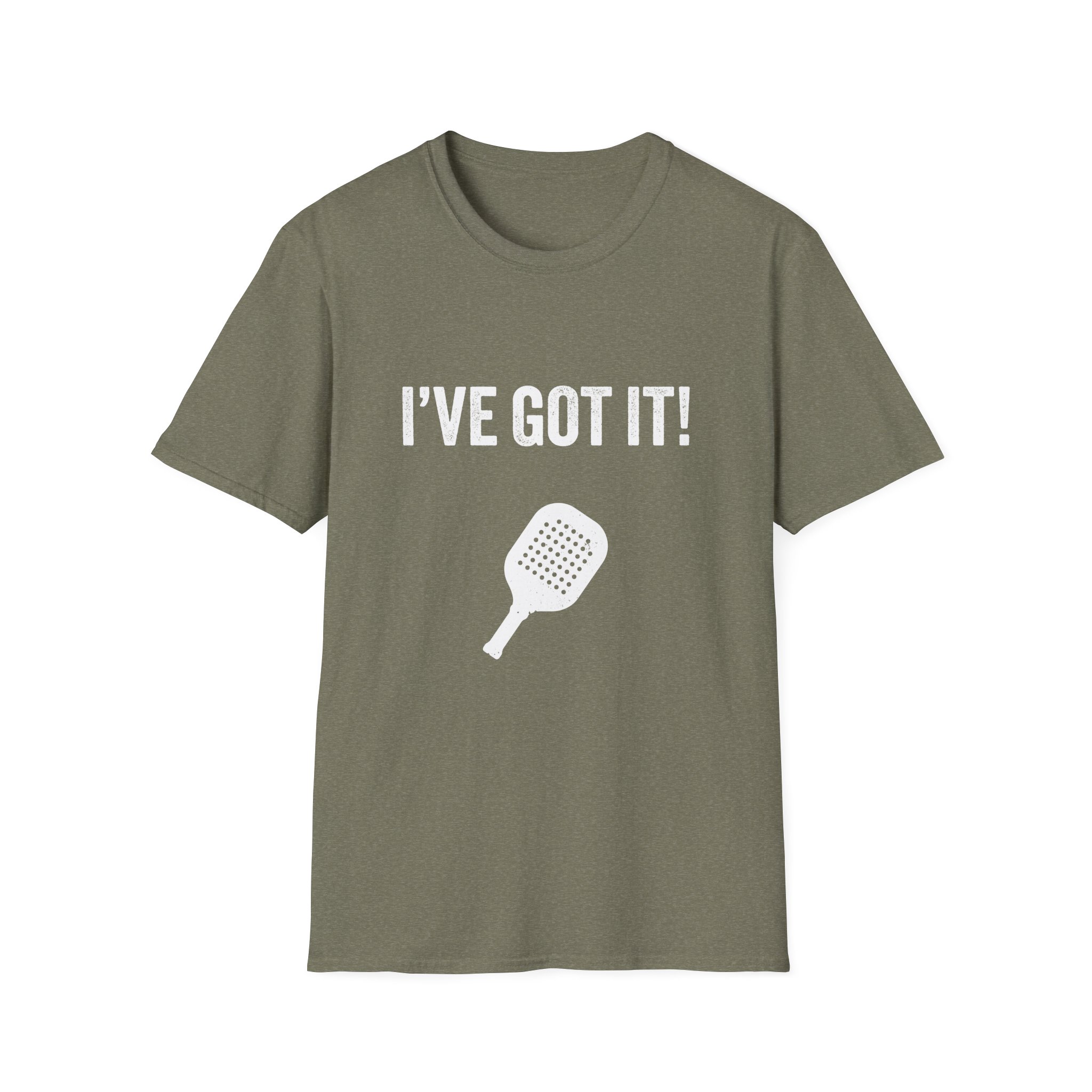 I’ve Got It! T-Shirt — Funny Pickleball Statement Tee - Image 2
