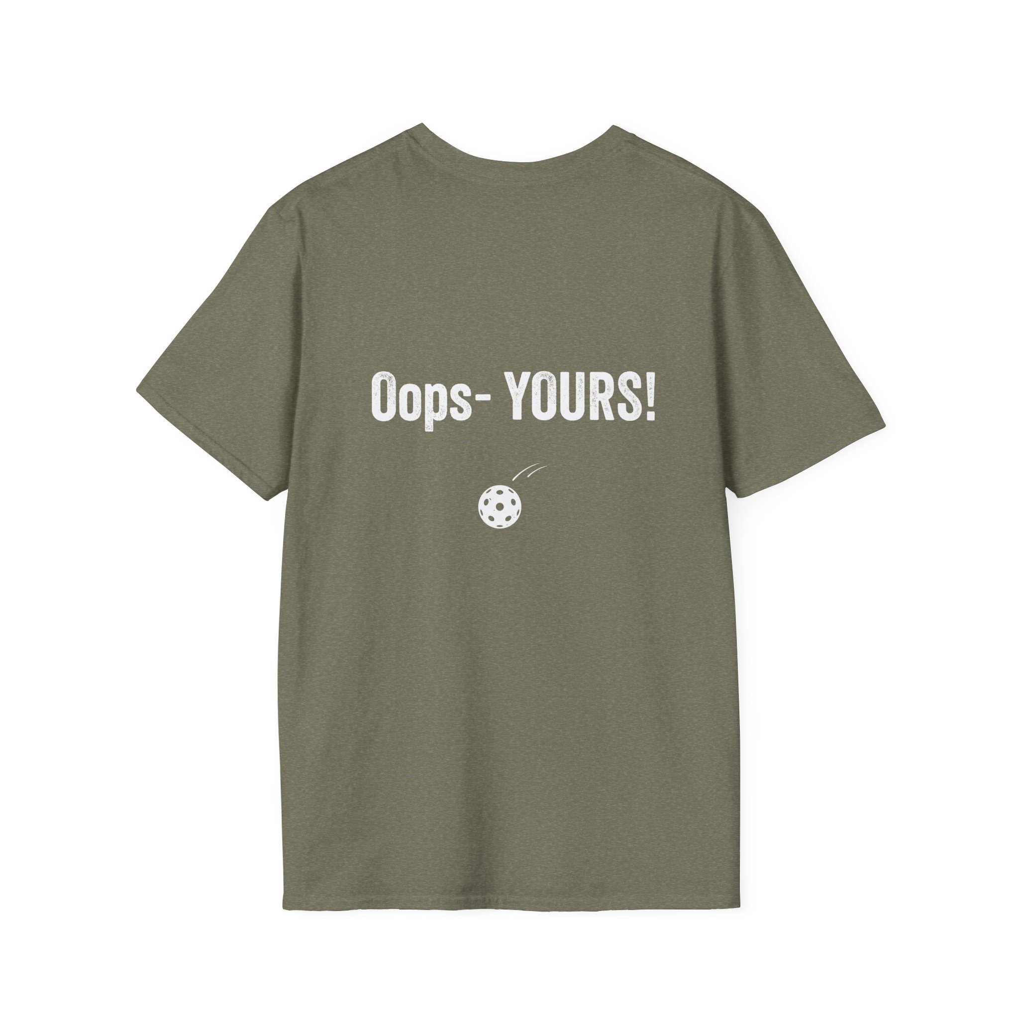 I’ve Got It! T-Shirt — Funny Pickleball Statement Tee - Image 3