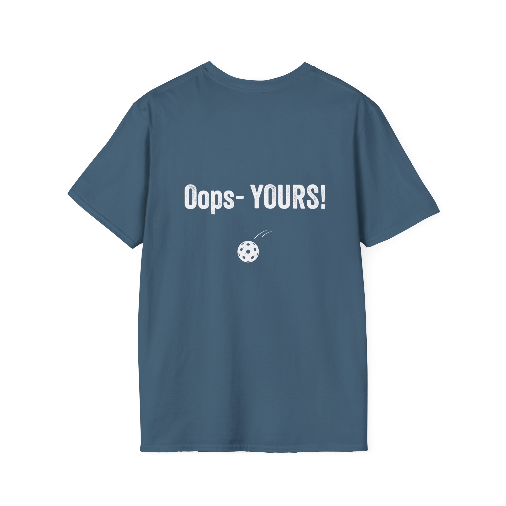 I’ve Got It! T-Shirt — Funny Pickleball Statement Tee - Image 18
