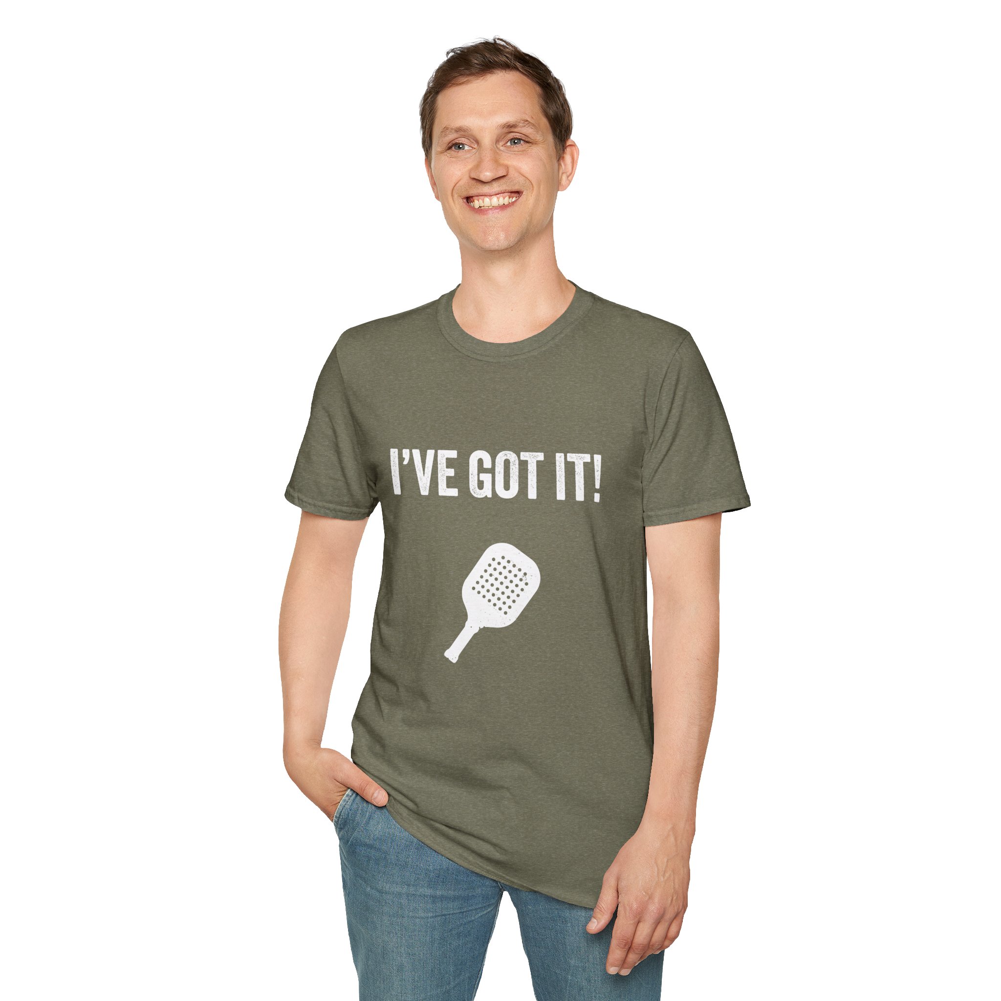 I’ve Got It! T-Shirt — Funny Pickleball Statement Tee - Image 5