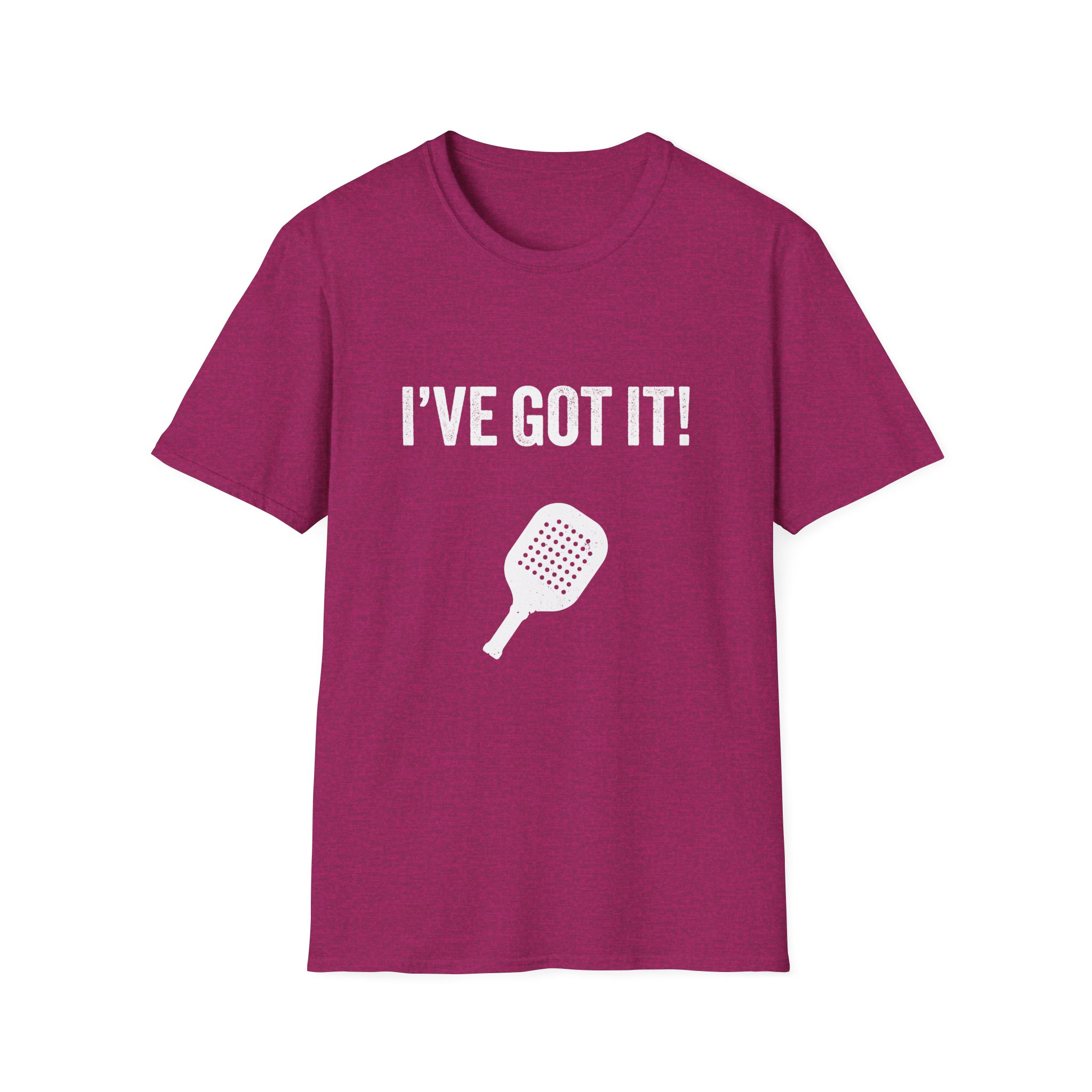 I’ve Got It! T-Shirt — Funny Pickleball Statement Tee - Image 7