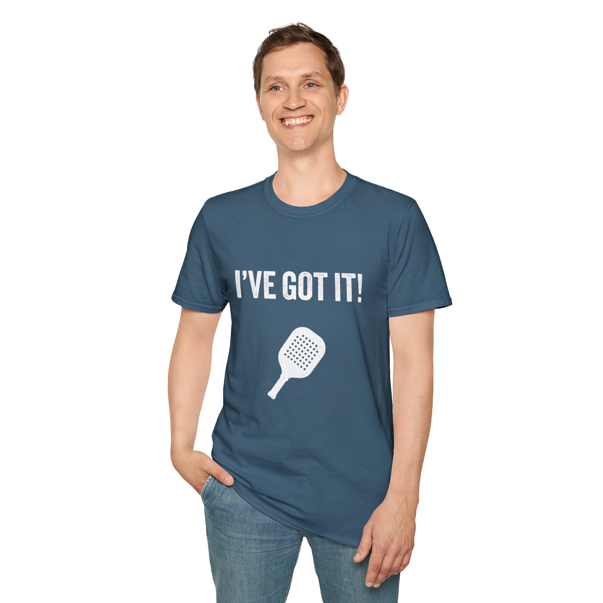 I’ve Got It! T-Shirt — Funny Pickleball Statement Tee - Image 20