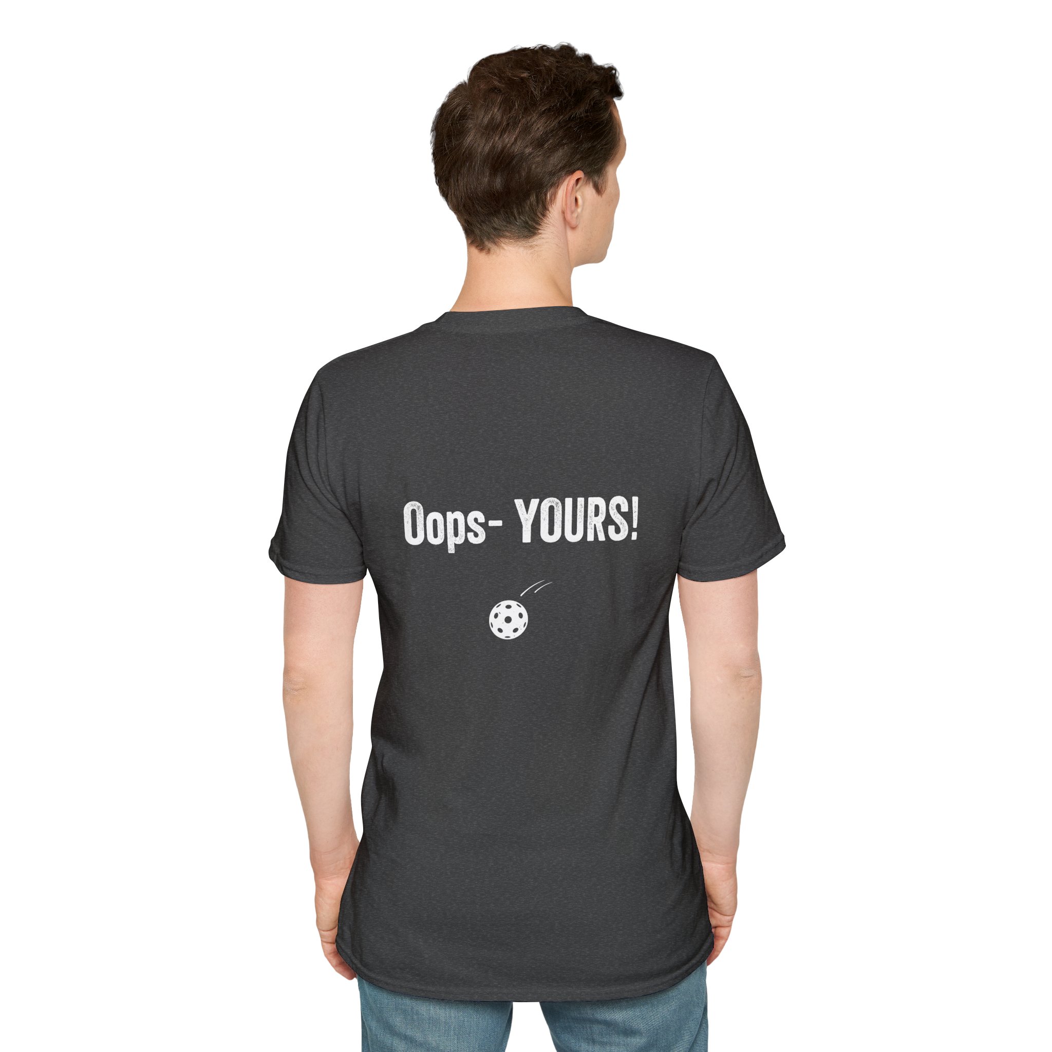 I’ve Got It! T-Shirt — Funny Pickleball Statement Tee - Image 14