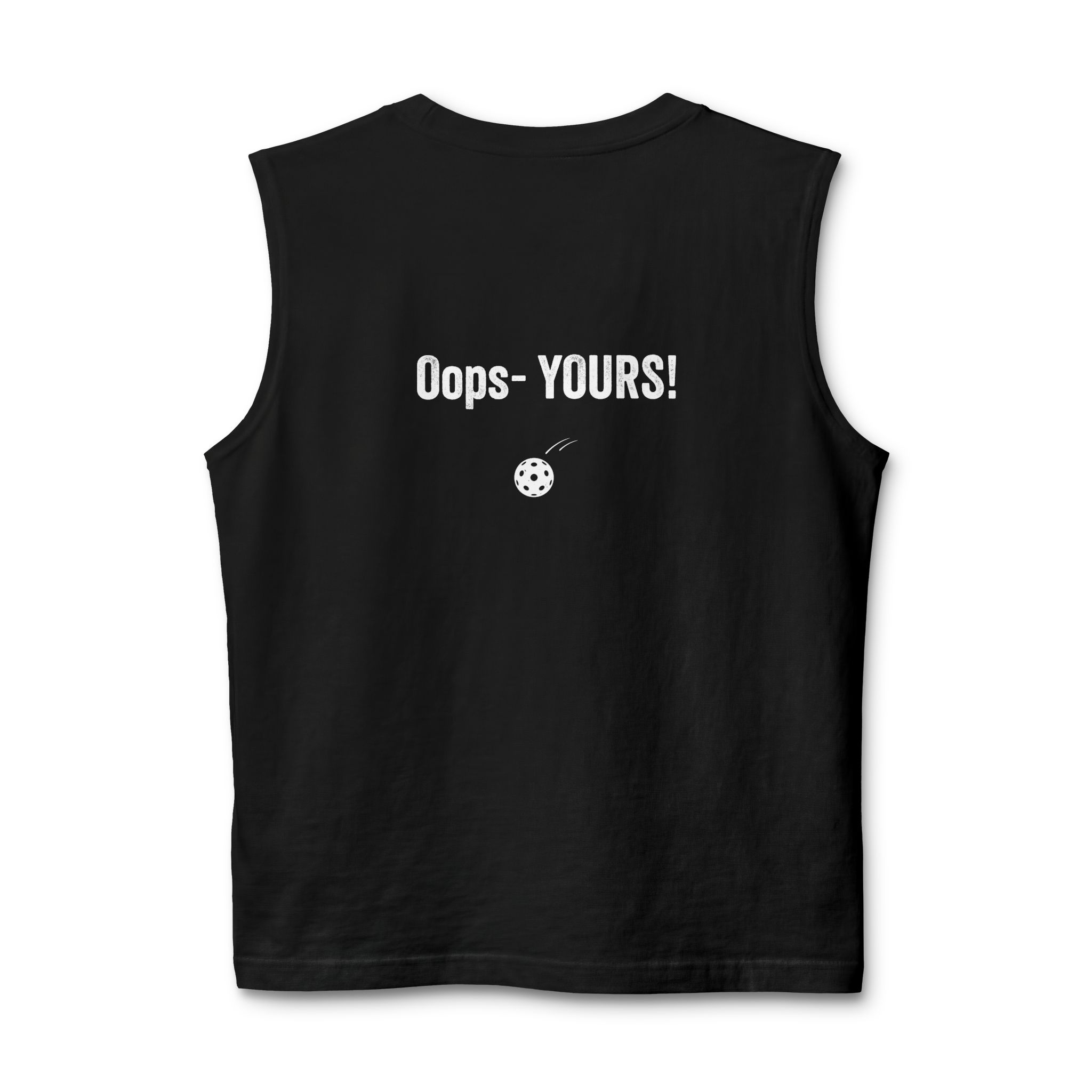 Pickleball Tank Top — “I’ve Got It!” Front / “Oops — Yours!” Back - Image 2