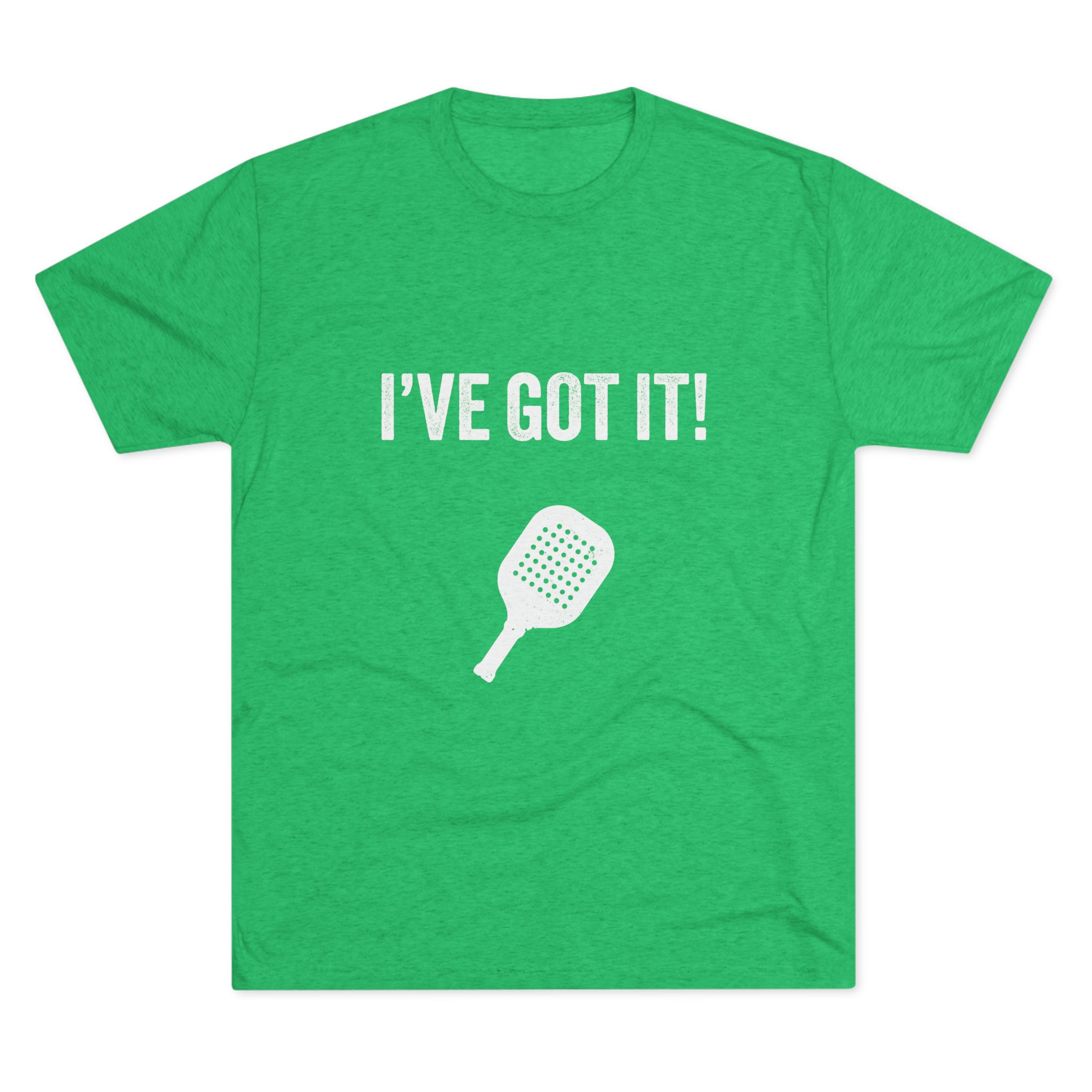 Pickleball Tee — “I’VE GOT IT!” Front / “Oops — YOURS!” Back - Image 14