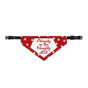 Already on the Naughty List Clip-on Pet Bandana | Christmas paw print holiday bandana