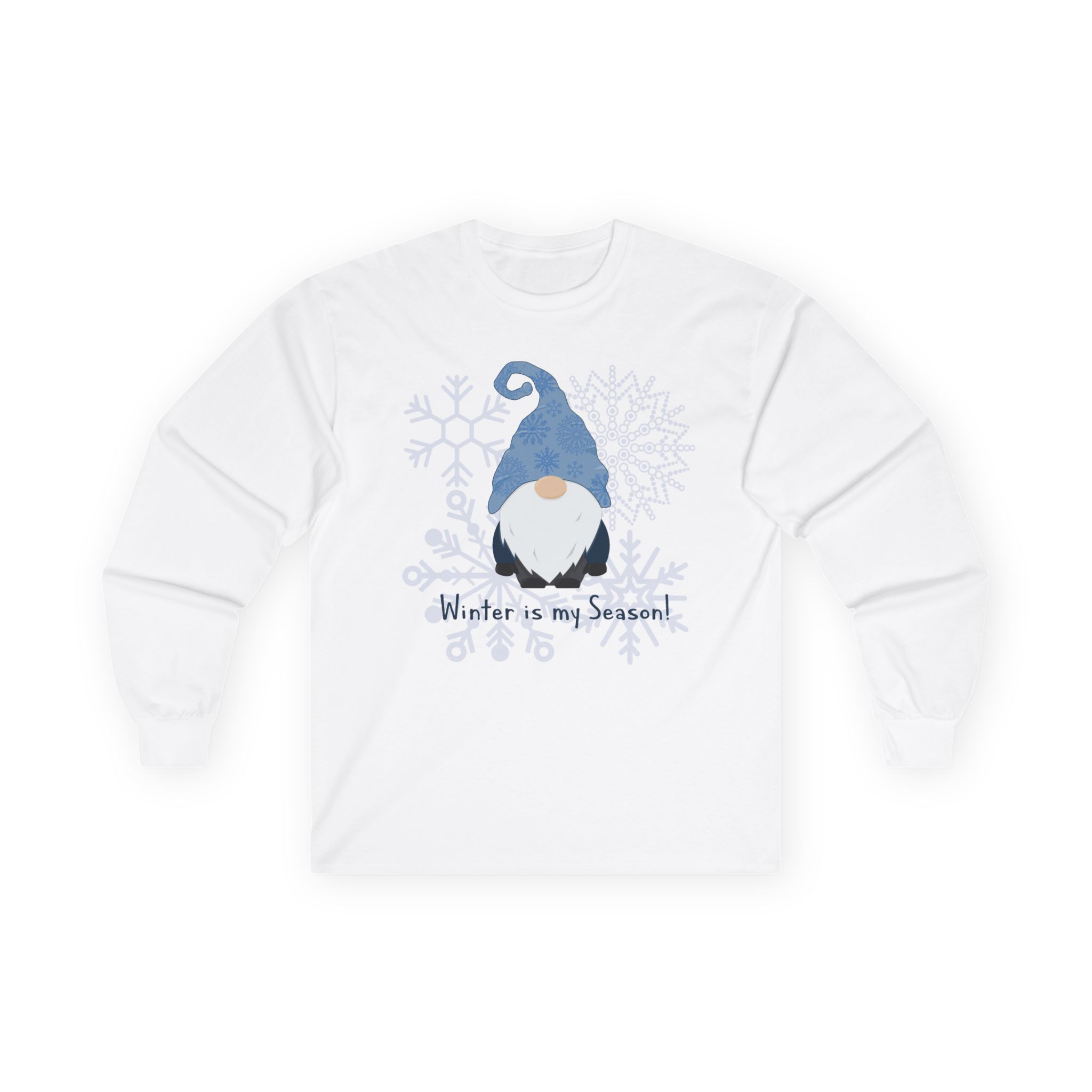 Winter is My Season Gnome Long Sleeve Tee | Snowflake Holiday Shirt
